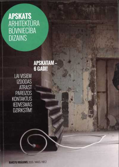 Apskats Arhitektūra. Būvniecība. Dizains